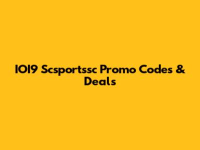 IOI9 Scsportssc Promo Codes & Deals